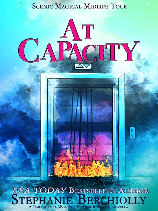 Title details for At Capacity by Stephanie Berchiolly - Available